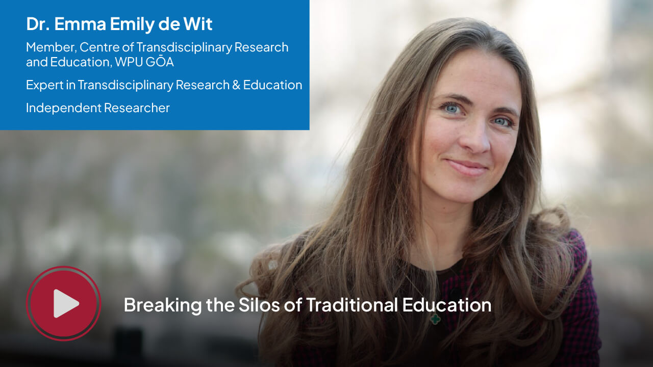 Dr. Emma Emily de Wit, Member of the Centre of Transdisciplinary Research and Education at WPU GŌA — Breaking the Silos of Traditional Education